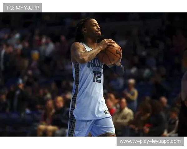 灰熊七人得分上双终结连败,莫兰特高效传导